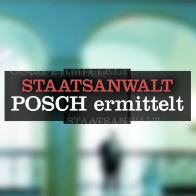 Staatsanwalt Posch ermittelt - Sendung - RTLup